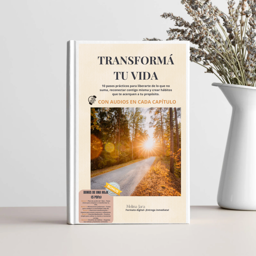 Pack “Transforma Tu Vida” (con Audios)